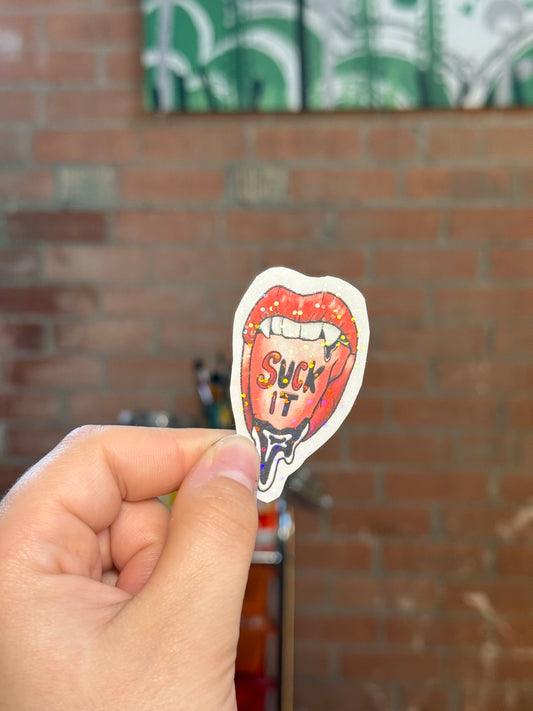 Suck It Holo Sticker